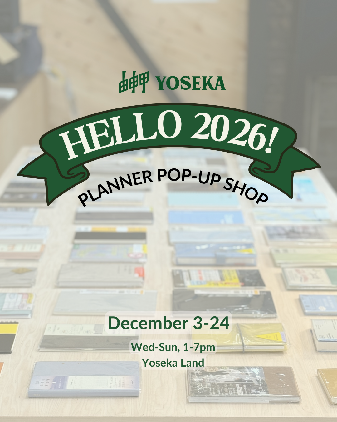 Hello 2026! Planner Pop-Up Shop - Dec 3 - 24