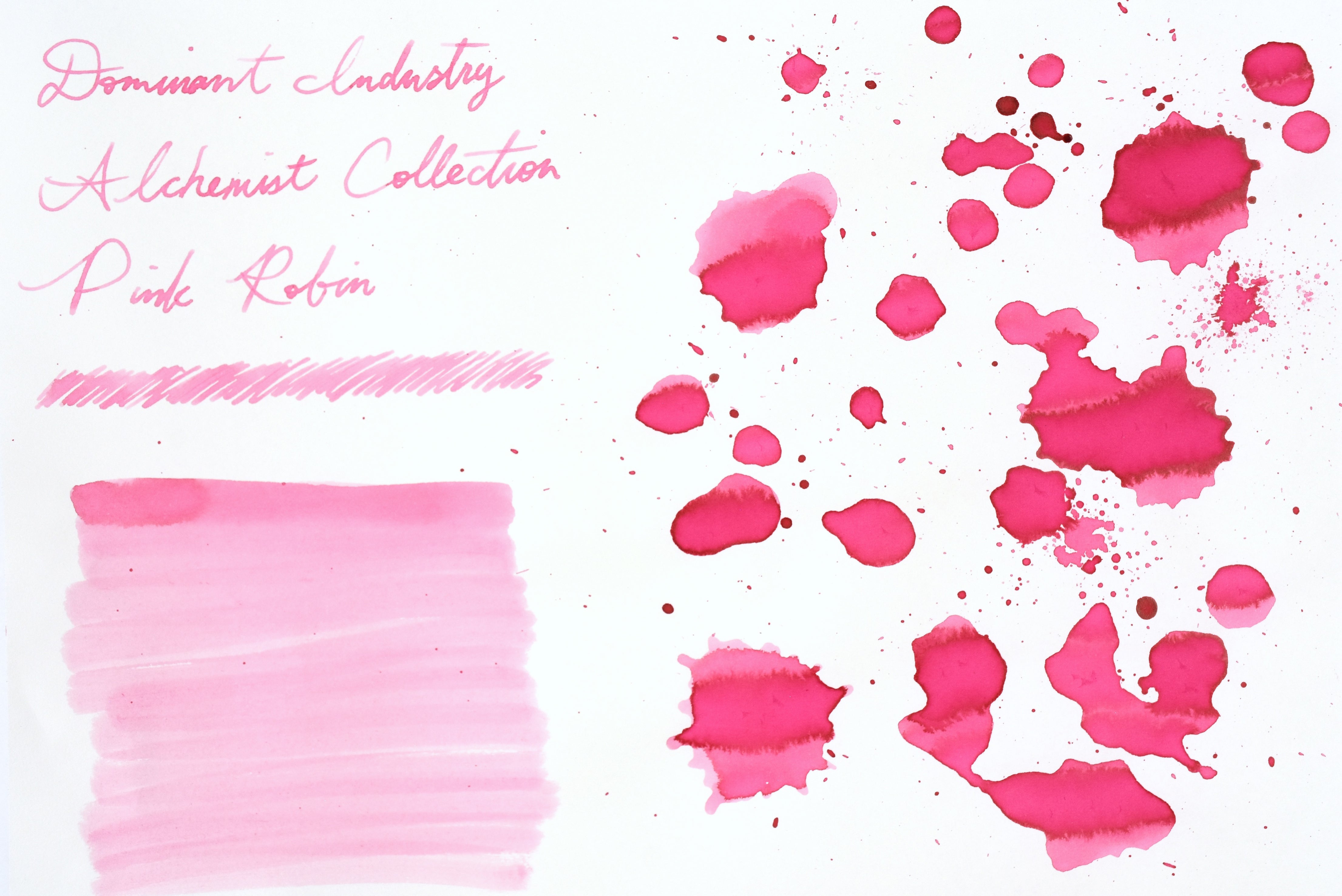 Dominant Industry - Alchemist Collection Standard - Pink Robin