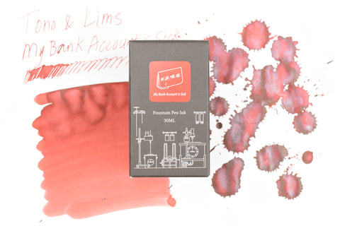 Tono & Lims Ink Bottle - Friendship - ＃通帳痛 My Bank Account is Sick - 30ml