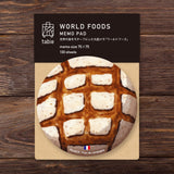 Marumo Printing - World Foods Memo Pad - France/Pain de Campagne