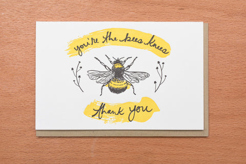 You're The Bees Knees - Thank You Greeting Card